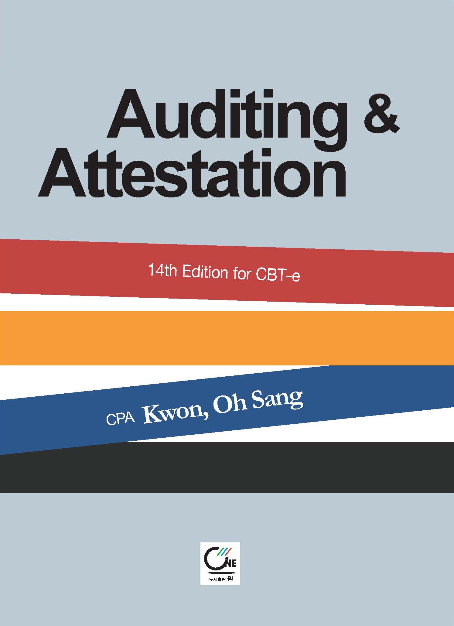 [2022년도 강의] Auditing & Attestation 14th edition for CBT-e [권오상CPA]